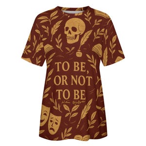 Shakespeare Shirt, Hamlet Quote Shirt, Literary Gift, Dark Academia Shirt, Theatre Teacher Gift, Skull Shirt image 5