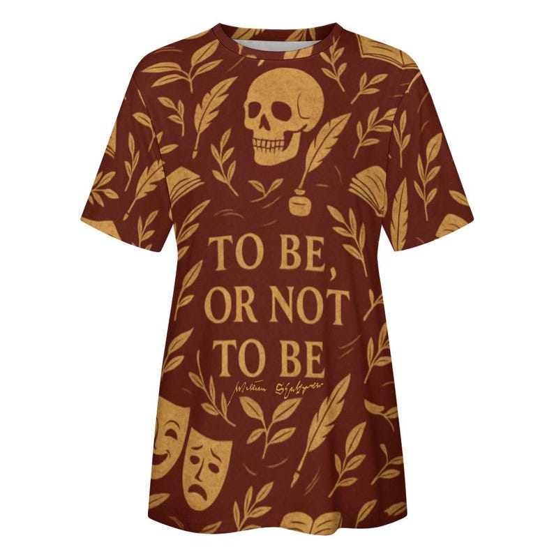 Shakespeare Shirt, Hamlet Quote Shirt, Literary Gift, Dark Academia Shirt, Theatre Teacher Gift, Skull Shirt image 5