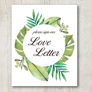 Señalización del libro de visitas de la boda botánica - Por favor firme nuestra carta de amor - DESCARGA INSTANTE - Imprimible Love Garden Monstera Leaf Tropical