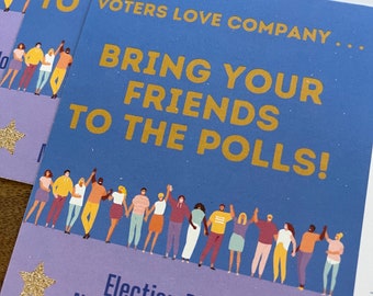 Vote Postcard - “Bring Your Friends!”
