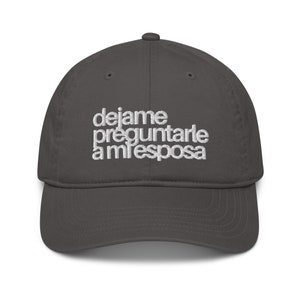 Dejame Preguntarle A Mi Esposa Dad Hat