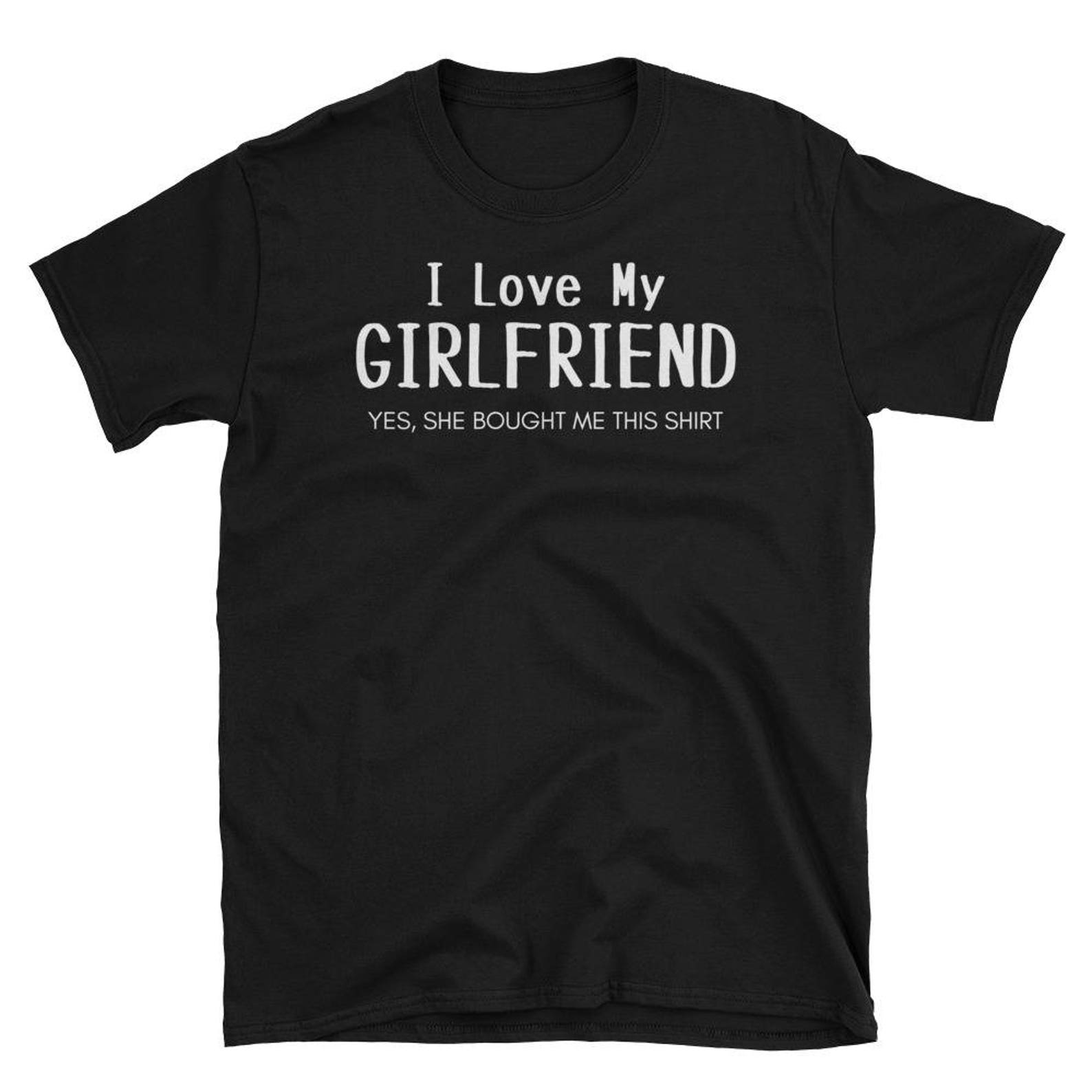 I Love My Girlfriend T Shirt Funny Couples Tees Etsy Uk