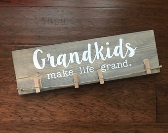Grandkids make life grand with clothespin for picture, for artwork