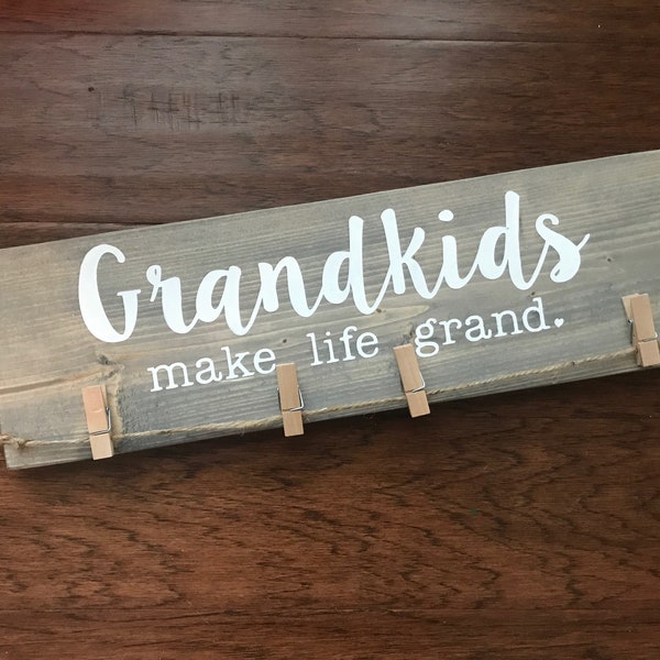 Grandkids make life grand with clothespin for picture, for artwork