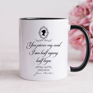 Jane Austen Persuasion Captain Wentworth Quotation Mug