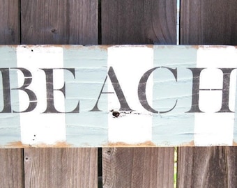 Wood BEACH Signs, Coastal Decor Beach House, Beach Cottage Decor, Nautical Decor, Reclaimed Wood, Hand Painted Wooden Signs, Barn Wood Signs