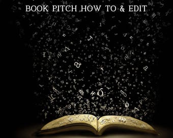 Write Your Book Pitch: How To & Edit