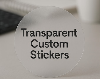 Custom Frosted Stickers Logo Business, Matte Transparent Labels, Round Square Rectangle, 1.5-5 Inch, Waterproof Vinyl, Personalized 100 Qty