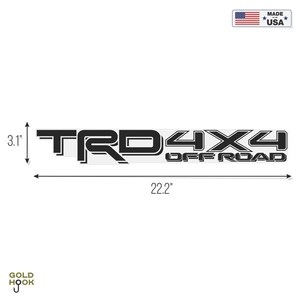 May include: Black and white decal with the text "TRD 4X4 OFF ROAD". The decal is 22.2 inches wide and 3.1 inches tall.