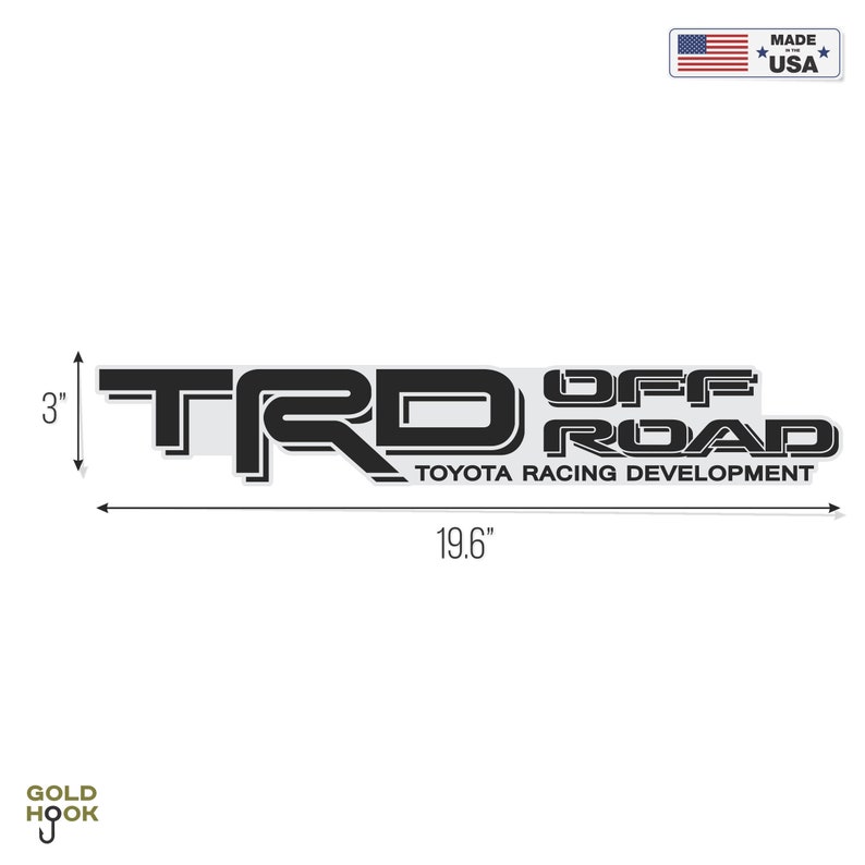 May include: Black and white decal with the text "TRD OFF ROAD TOYOTA RACING DEVELOPMENT". The decal is 49.8 cm wide and 7.6 cm tall.
