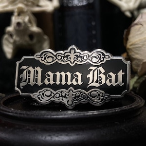 Mama Bat Hard Enamel Pin | Victorian Enamel Pin | Lapel Pin | Goth Mom | Gothic Mom | Spooky Mom | Alt Mom | Goth Accessories | Gift