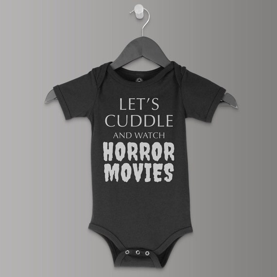 Let's Cuddle and Watch Horror Movies | Goth Baby Clothes | Gothic Baby Clothes | Punk Baby Clothes | Horror baby Clothes | Baby Halloween