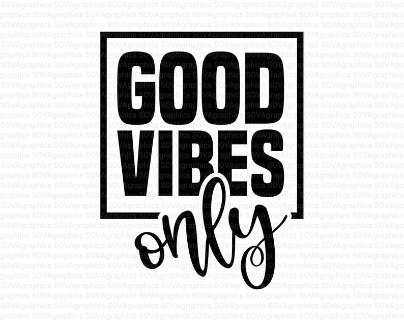Download Good Vibes Only svg Good Vibes svg Summer svg Saying svg ...