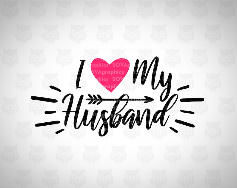Download I Love My Husband svg Valentines Day svg dxf Heart svg | Etsy
