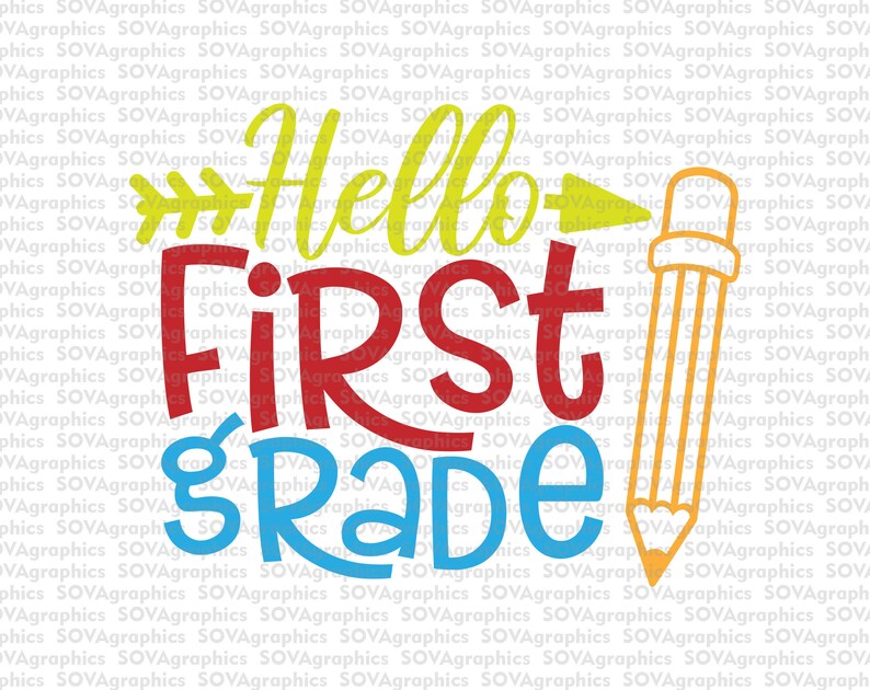 School Shirt svg Silhouette Cricut eps Hello 1st Grade svg School svg,Teacher svg Hello First Grade svg Cut File Printable File dxf