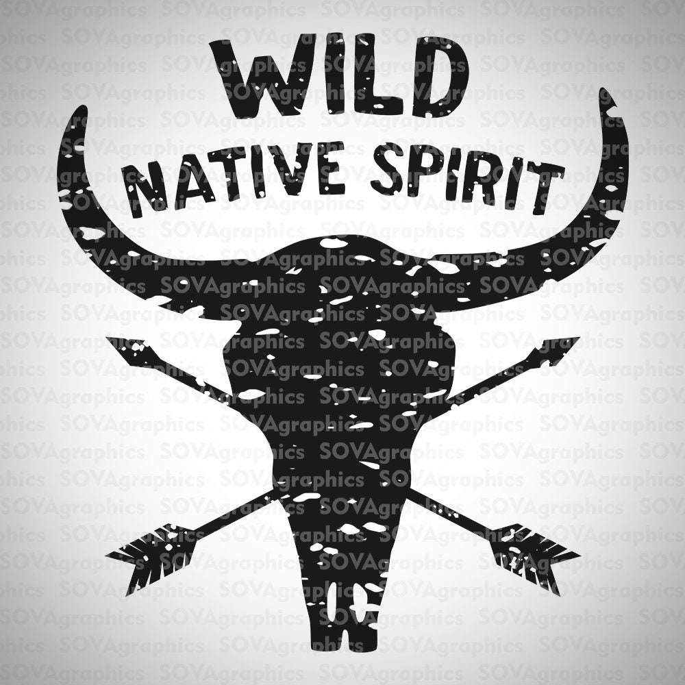 Wild Svg Wild Native Spirit Svg Skull Svg Dxf Grunge Svg - Etsy