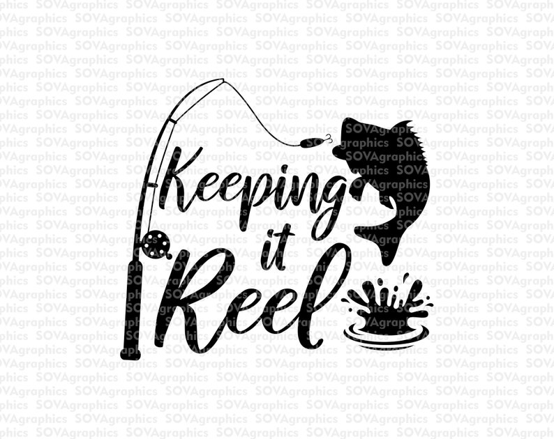 Download Keeping it Reel svg Fishing svg Fishing Hook svg Bass | Etsy