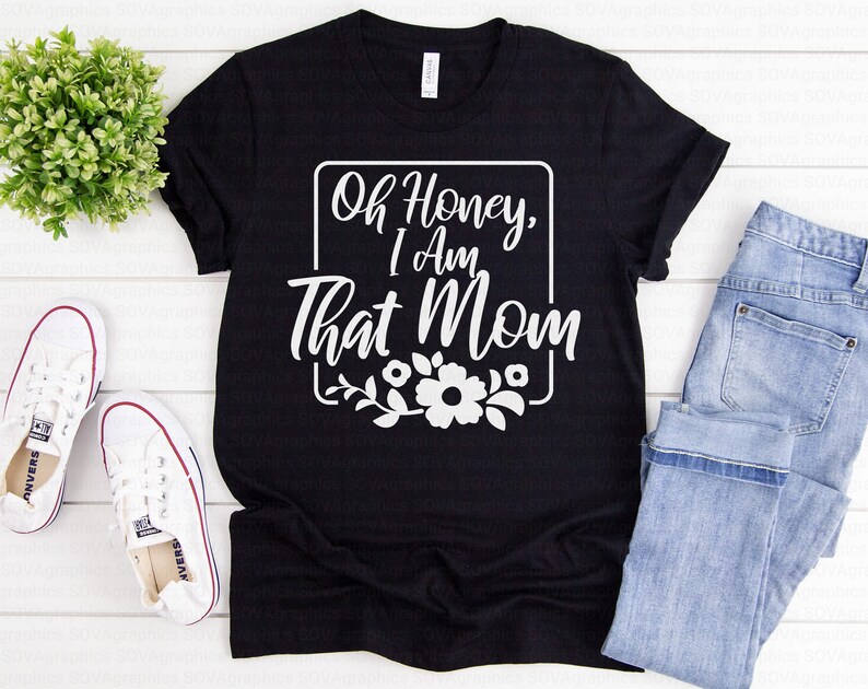 Download Oh Honey I am That Mom svg Mom svg Mom Life svg Mother | Etsy