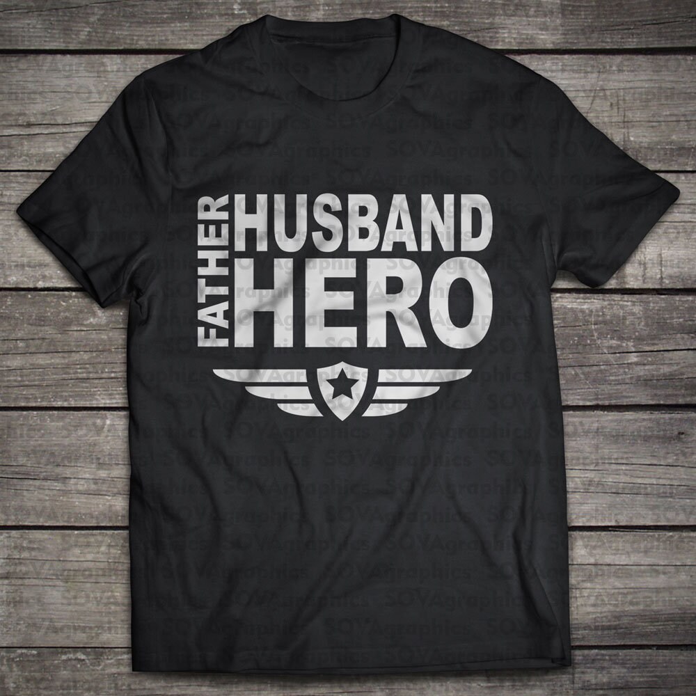 Download Husband Father Hero Svg Father S Day Svg Dxf Eps Dad Etsy