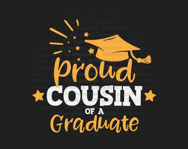Proud Cousin of a Graduate Svg Cousin of Graduate Svg Etsy