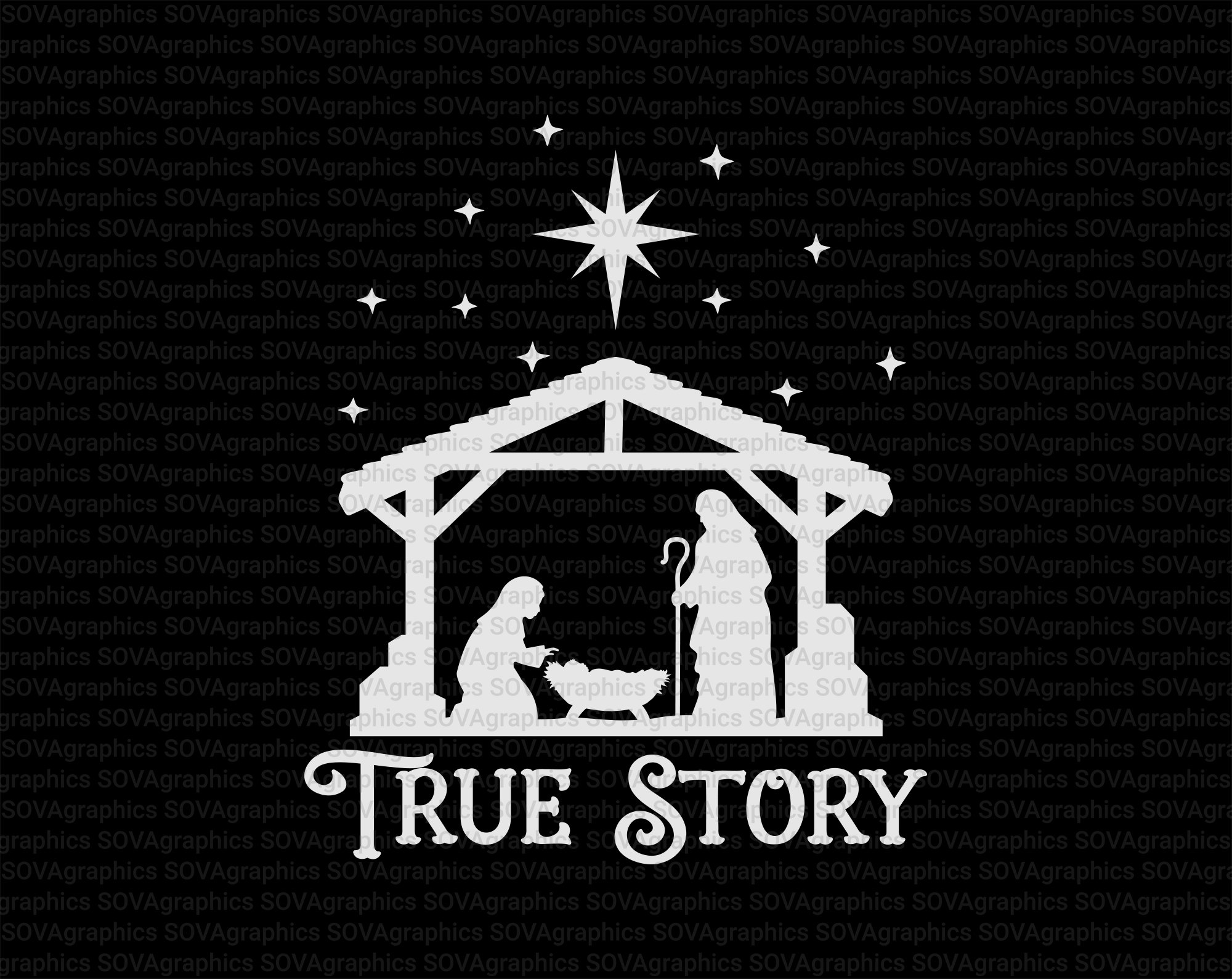 True Story Svg Nativity Scene Svg True Story Nativity Svg  Etsy