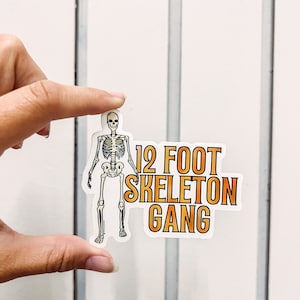 12 foot Skelly gang sticker | 12 foot skeleton | Halloween | skeleton sticker