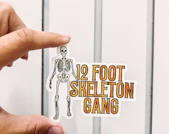 12 foot Skelly gang sticker | 12 foot skeleton | Halloween | skeleton sticker