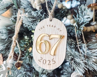67 ornament | six seven ornament | funny ornament | teacher ornament | 2025 ornament | gag gift