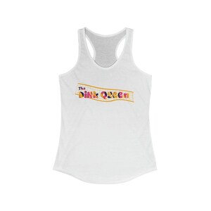 Dinking Queen | Pickleball Tank Top | Racerback