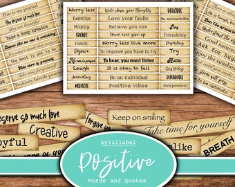 Positive words and phrases ephemera, printable, digital downloads. 60 to choose from. Junk journal, diary, scrapbook or collage. Typewriter