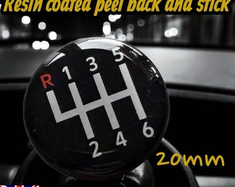 20mm Gear Knob Shift Pattern Lever Sticker 3D Domed universal badge 6 Speed R
