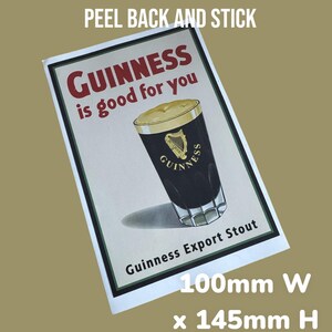 May include: A vintage-style advertisement for Guinness Export Stout. The ad features a glass of Guinness with the slogan "GUINNESS is good for you". The ad is printed on a white background with red and black text. The ad measures 100mm wide by 145mm high.
