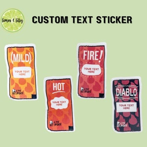 Custom Taco Sauce Packet Vinyl Sticker | Taco Lover | Kindle Stickers | Taco Bell | Decal Personalized | Water Bottle Sticker