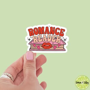 Romance reader sticker, book stickers, kindle, laptop, bookstagram, spicy romance, smut stickers, bookish sticker, smutty, vinyl