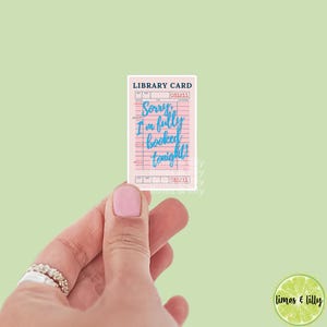Cartão da biblioteca Desculpe, estou lotado hoje Adesivo de vinil azul | Adesivo Kindle | Adesivos de livros | Adesivo de livros | Citação de adesivo
