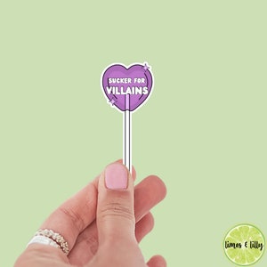Sucker for Villains Lollipop sticker, book lover, book stickers, kindle, laptop,  romance reader, smut stickers, smutty