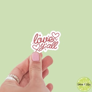 Love Y’all Cowboy Cowgirl Rope Sticker | Valentine’s Day Sticker | Valentine Sticker | Kindle Stickers | Vinyl Sticker | Laptop