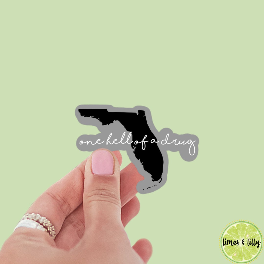 Florida It’s One Hell of a Drug Sticker | Swift Sticker | TTPD Sticker | Water Resistant | Bookish Sticker | Kindle Sticker | Tortured Poets