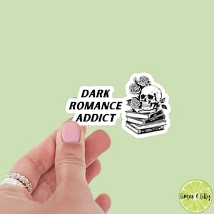 Dark romance addict sticker, book stickers, kindle, laptop, romance reader, booktok, smut stickers, bookish sticker, skulls