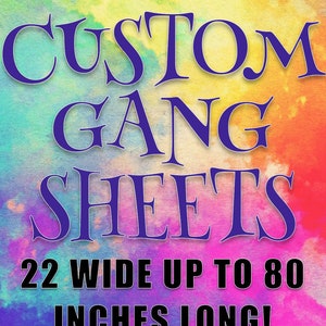 Custom Gang Sheet DTF Transfers