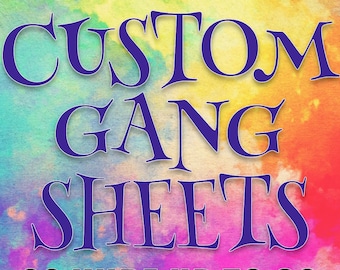 Custom Gang Sheet DTF Transfers