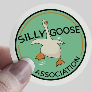 Silly Goose Association sticker, silly goose Waterproof Sticker, silly goose water bottle sticker, silly goose sticker