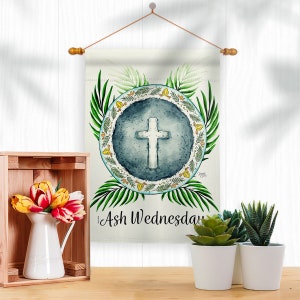 Holy Ash Wednesday Faith Garden Flag Outdoor Decorative Yard House Banner Double Sided-Readable Both Sides Made In USA