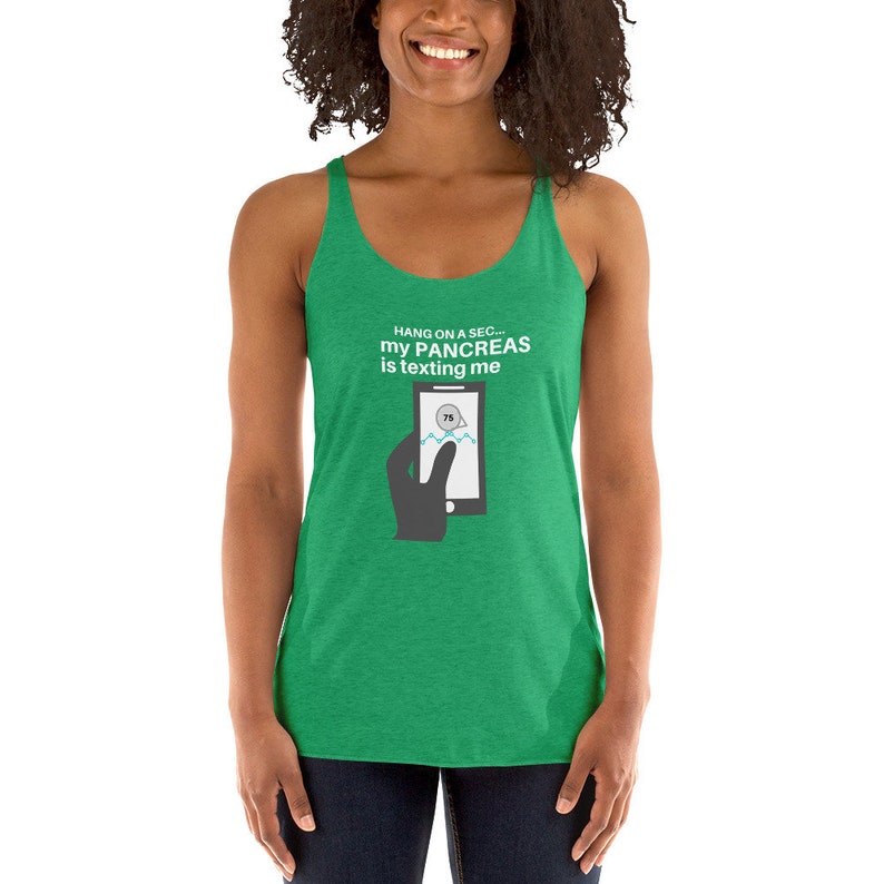 Dia-Be-Tees My Pancreas is Texting Me T1D Women's Racerback Tank image 9