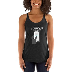 Dia-Be-Tees My Pancreas is Texting Me T1D Women's Racerback Tank image 2