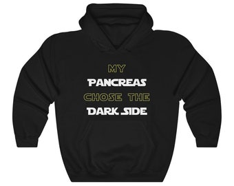 Dia-Be-Tees My Pancreas chose the Dark Side Unisex Heavy Blend Hooded Sweatshirt