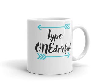 Dia-Be-Tees Type ONEderful Mug