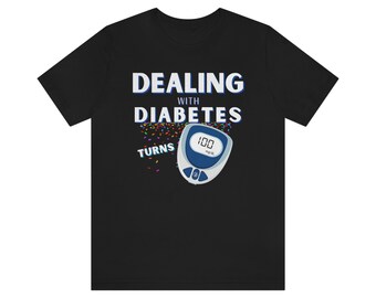 Dealing with Diabetes Unisex Jersey Short Sleeve Tee