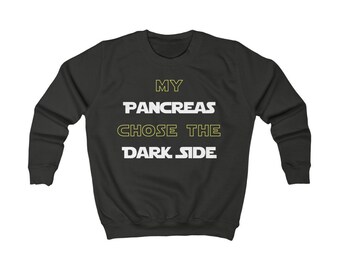 Dia-Be-Tees My Pancreas chose the Dark Side Kids' Sweatshirt