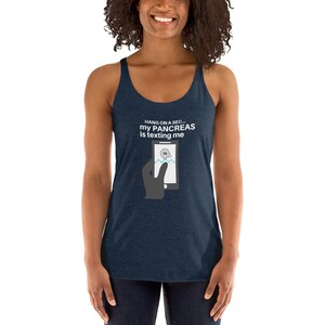 Dia-Be-Tees My Pancreas is Texting Me T1D Women's Racerback Tank image 5